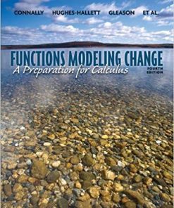 Functions Modeling Change A Preparation For Calculus 4Th