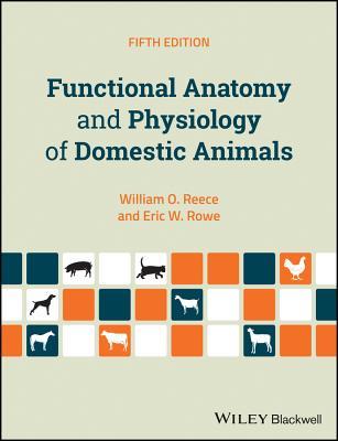 Functional Anatomy And Physiology Of Domestic Animals 5Th
