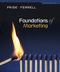 Foundations of Marketing 8th by William M Pride