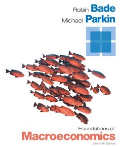 Foundations of Macroeconomics 7th 7E Robin Bade