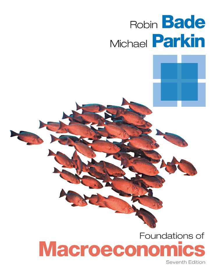 Foundations of Macroeconomics 7th 7E Robin Bade