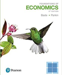 Foundations of Economics 8th by Robin Bade