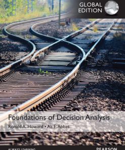Foundations of Decision Analysis 1st 1E