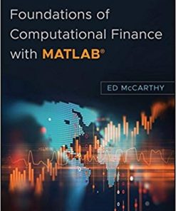Foundations of Computational Finance with MATLAB
