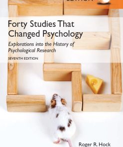 Forty Studies That Changed Psychology 7th 7E