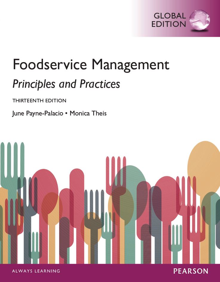Foodservice Management Principles and Practices 13th 13E
