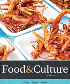 Food and Culture 7th by Kathryn P Sucher