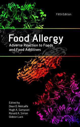 Food Allergy Adverse Reaction To Foods And Food Additives 5Th