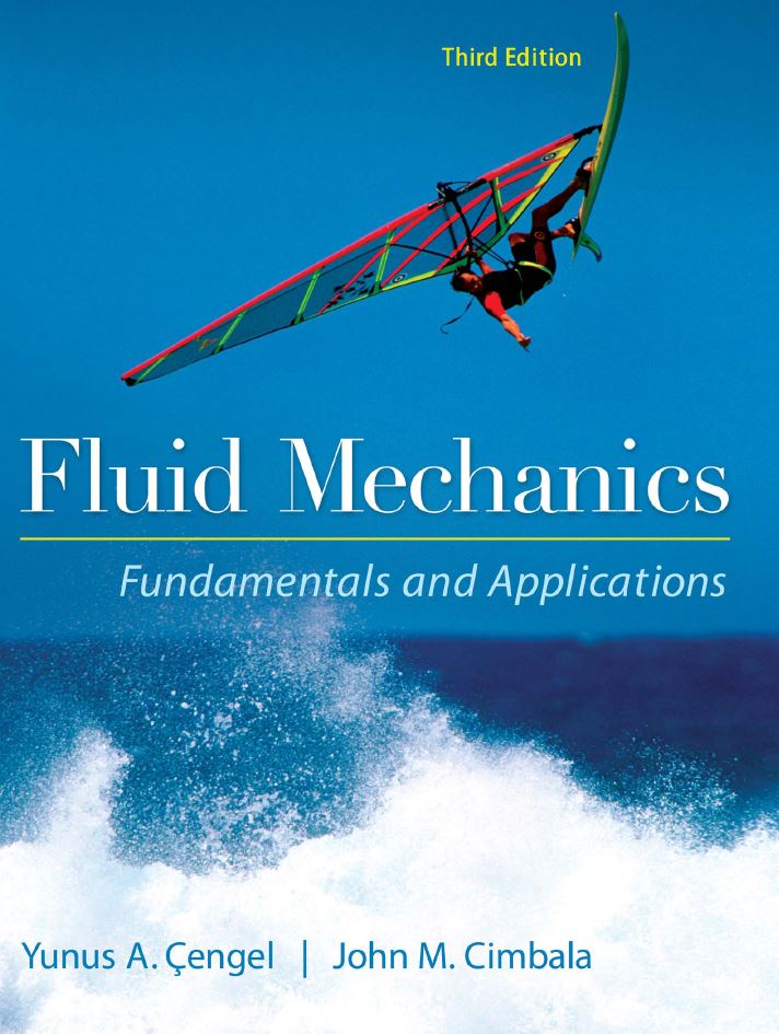 Fluid Mechanics Fundamentals and Applications 3rd 3E
