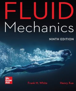 Fluid Mechanics 9th 9E Frank White Henry Xue