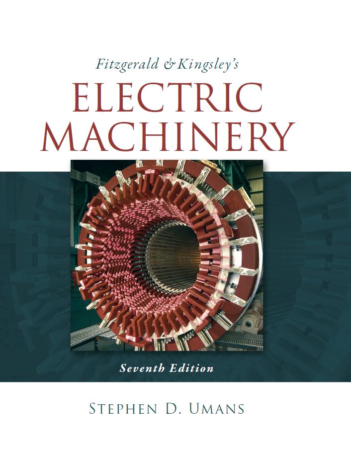 Fitzgerald and Kingsley8217s Electric Machinery 7th 7E