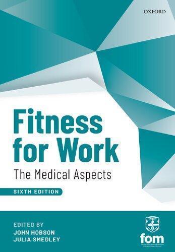 Fitness For Work The Medical Aspects 6Th