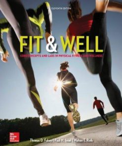 Fit Well Core Concepts And Labs In Physical Fitness And Wellness 11Th