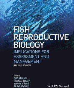 Fish Reproductive Biology Implications For Assessment And Management 2Nd