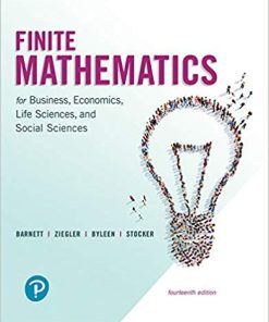 Finite Mathematics for Business Economics Life Sciences and Social Sciences 14th