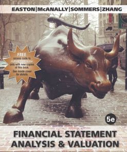 Financial Statement Analysis and Valuation 5th 5E