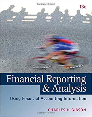 Financial Reporting and Analysis Using Financial Accounting Information 13th