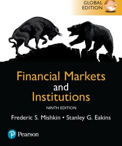 Financial Markets and Institutions 9th 9E Frederic Mishkin