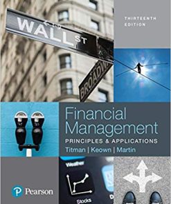 Financial Management Principles and Applications 13th