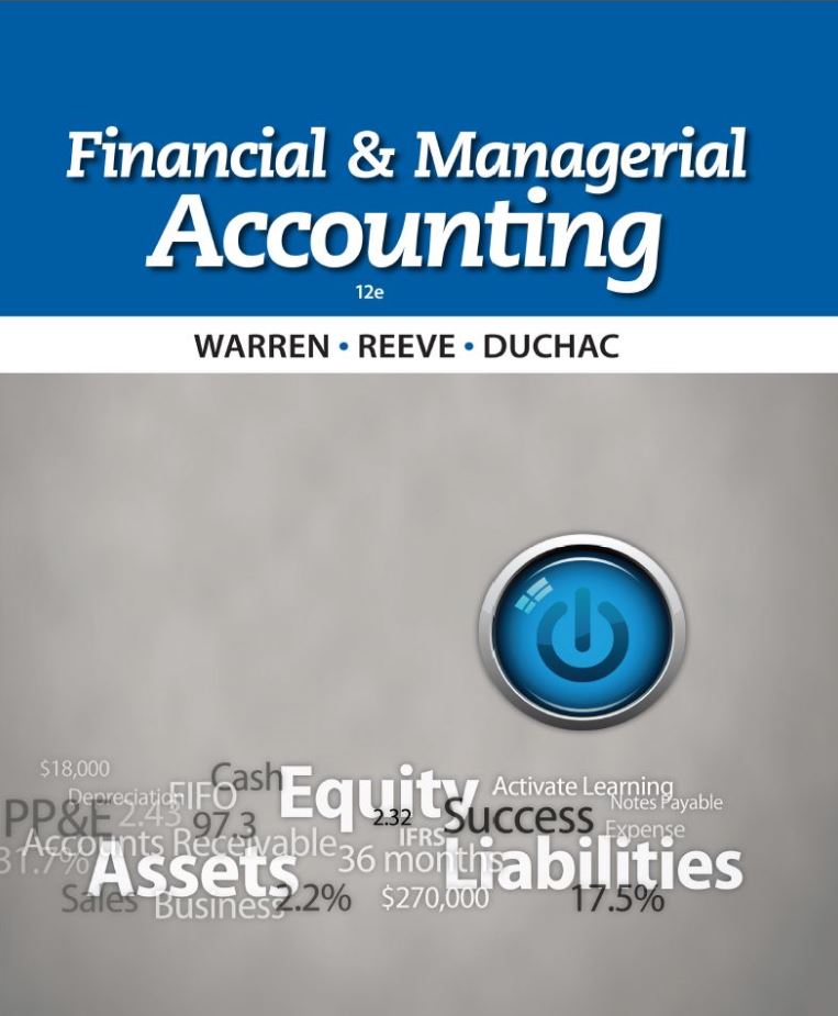 Financial and Managerial Accounting 12th 12E