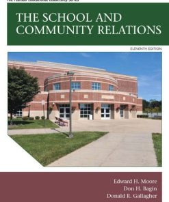 The School and Community Relations 11th 11E Edward Moore