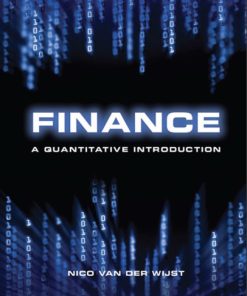 Finance A Quantitative Introduction 1st 1E Nico Wijst