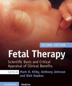 Fetal Therapy Scientific Basis And Critical Appraisal Of Clinical Benefits 2Nd