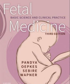 Fetal Medicine Basic Science And Clinical Practice 3Rd
