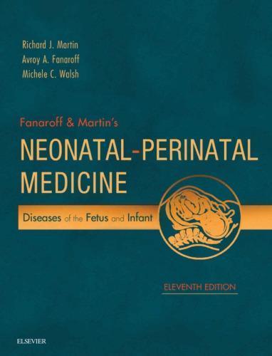 Fanaroff Martins Neonatal Perinatal Medicine 11Th