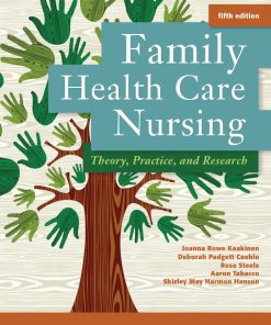 Family Health Care Nursing Theory Practice and Research 5th 5E