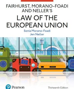 Fairhurst MoranoFoadi and Nellers Law of the European Union 13th 13E