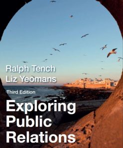 Exploring Public Relations 3rd 3E Ralph Tench