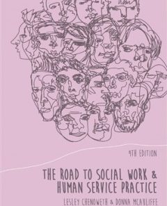 The Road to Social Work and Human Service Practice 4th