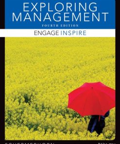 Exploring Management 4th 4E John Schermerhorn
