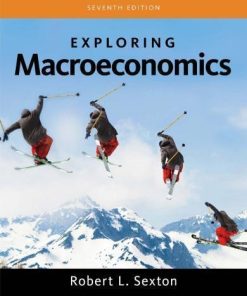 Exploring Macroeconomics 7Th