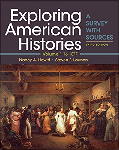 Exploring American Histories Volume 1 3rd