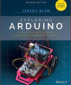 Exploring Arduino Tools and Techniques for Engineering Wizardry 2nd 2E