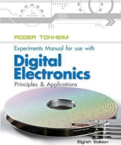Experiments Manual For Use With Digital Electronics Principles And Applications 8Th