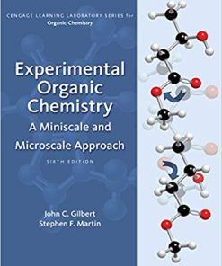 Experimental Organic Chemistry A Miniscale 038 Microscale Approach 6th