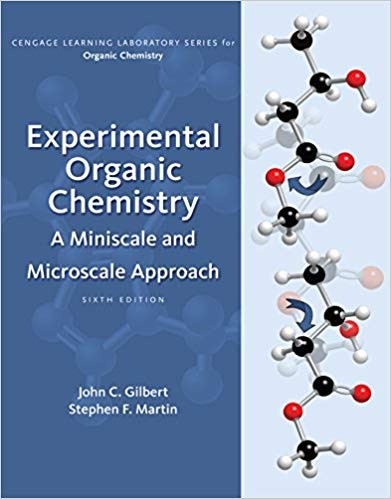 Experimental Organic Chemistry A Miniscale 038 Microscale Approach 6th