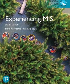 Experiencing MIS 8th 8E David Kroenke Randall Boyle