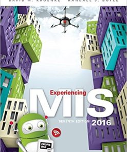 Experiencing MIS 7th by David M Kroenke