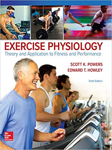 Exercise Physiology Theory and Application to Fitness and Performance 10th