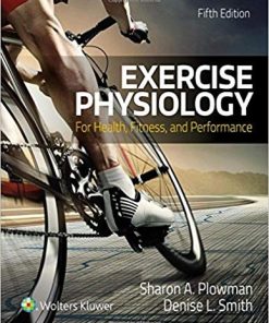 Exercise Physiology for Health Fitness and Performance Fifth