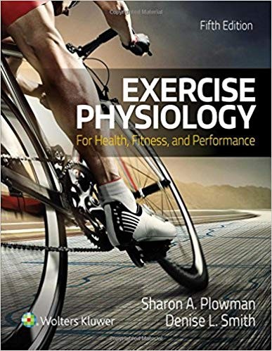 Exercise Physiology for Health Fitness and Performance Fifth