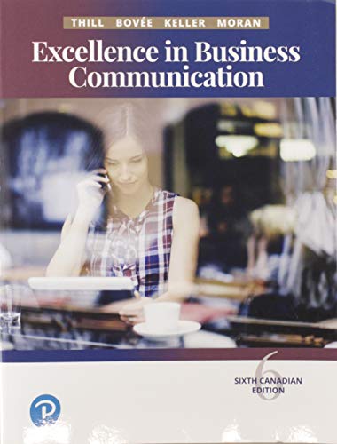 Excellence in Business Communication Sixth Canadian