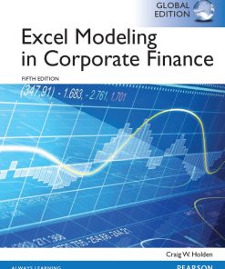 Excel Modeling in Corporate Finance 5th 5E