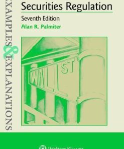 Examples Explanations For Securities Regulation 7Th
